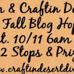 3 Girl JAM & Craftin Desert Divas Fall Blog Hop