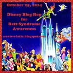 Disney Blog Hop for Rett Sydnrome Awareness
