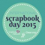 National Scrapbooking Day 2015